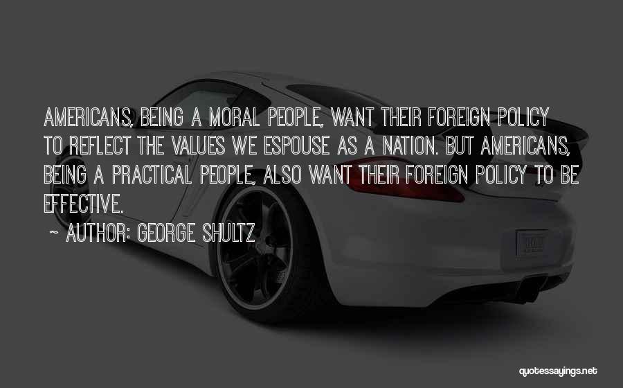 Pratama Eriz Quotes By George Shultz