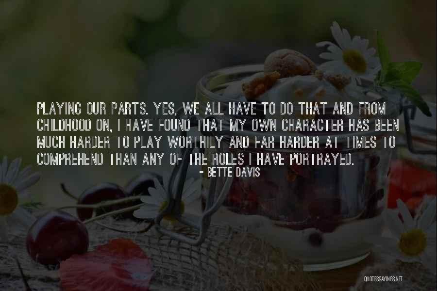 Pratama Residence Quotes By Bette Davis Pratama Residence Quotes By Bette Davis