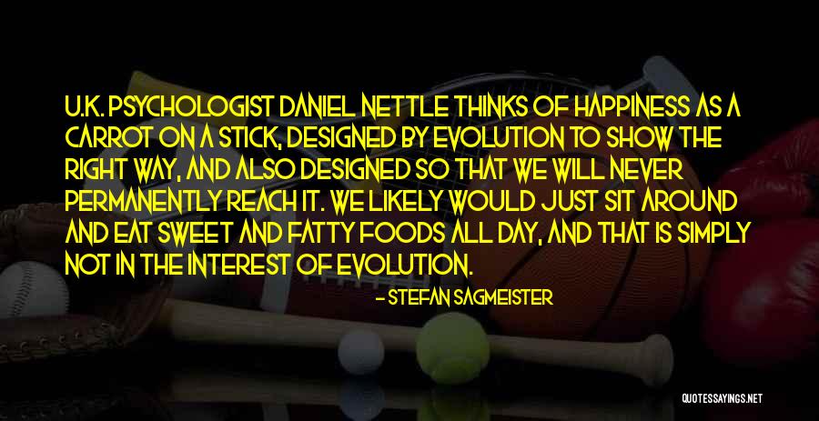 Prataria Quotes By Stefan Sagmeister Prataria Quotes By Stefan Sagmeister