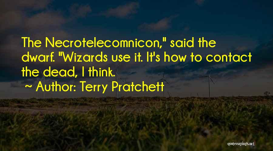 Pratchett Quotes By Terry Pratchett