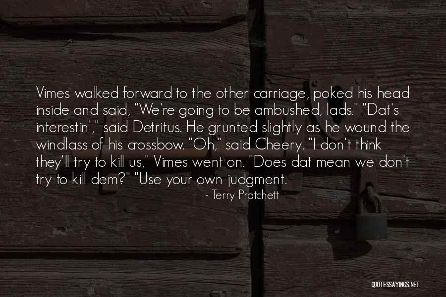 Pratchett Vimes Quotes By Terry Pratchett Pratchett Vimes Quotes By Terry Pratchett