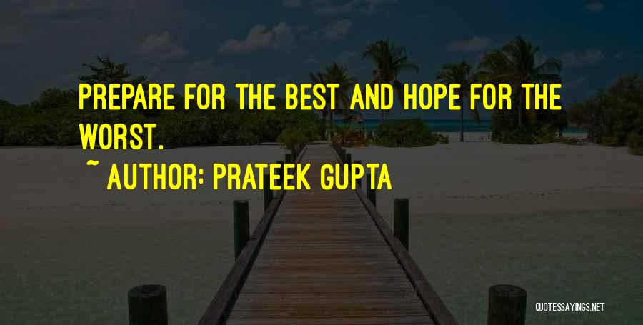 Prateek Gupta Quotes 2264919