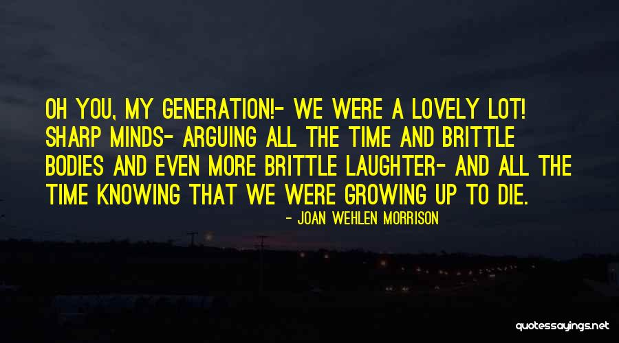 Prateep Nayak Quotes By Joan Wehlen Morrison Prateep Nayak Quotes By Joan Wehlen Morrison