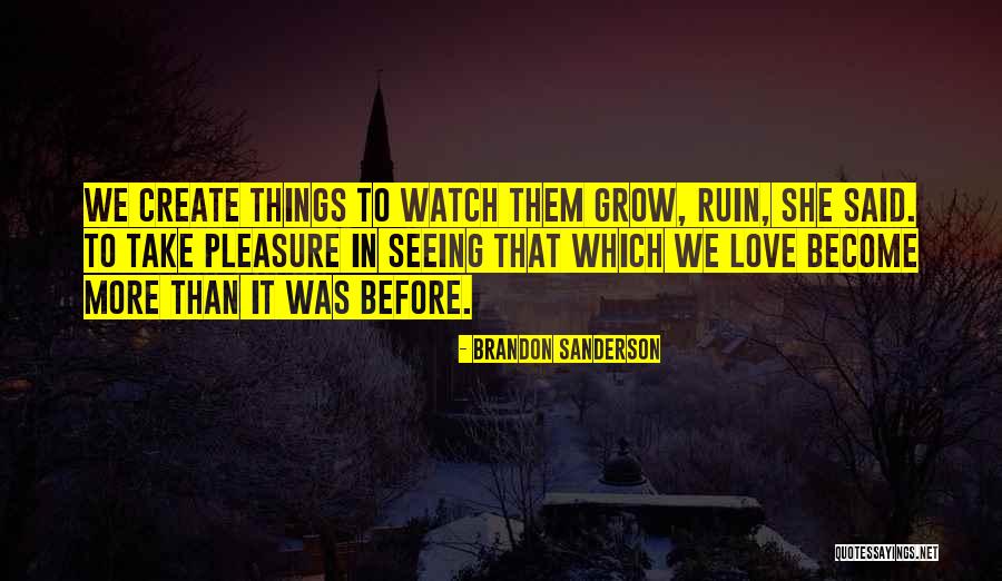 Prateleiras Cozinha Quotes By Brandon Sanderson Prateleiras Cozinha Quotes By Brandon Sanderson