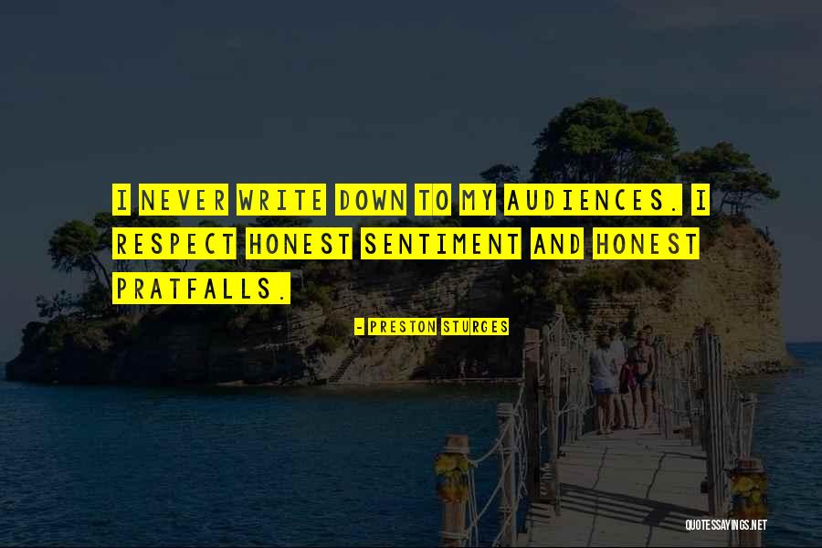 Pratfalls Quotes By Preston Sturges Pratfalls Quotes By Preston Sturges