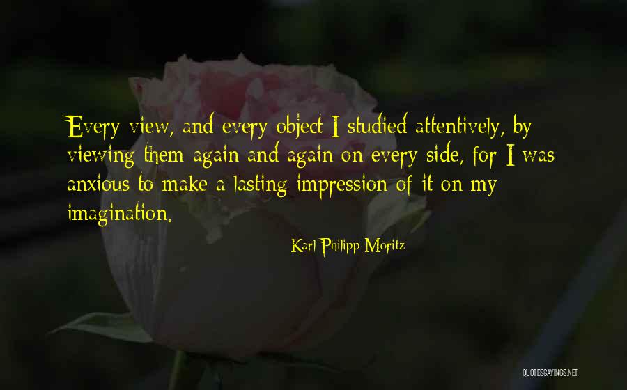 Prathamesh Maulingkar Quotes By Karl Philipp Moritz Prathamesh Maulingkar Quotes By Karl Philipp Moritz