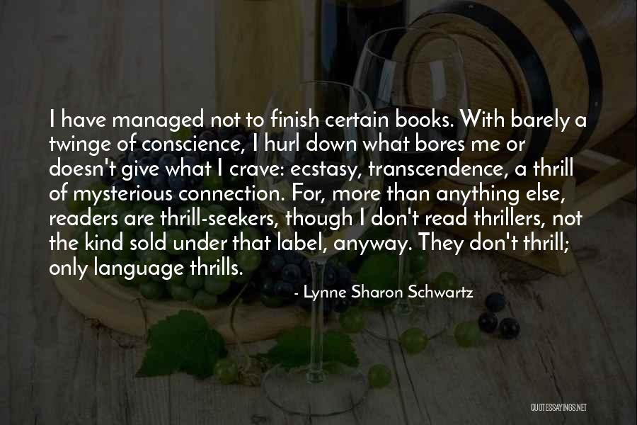 Pratheep Balendra Quotes By Lynne Sharon Schwartz Pratheep Balendra Quotes By Lynne Sharon Schwartz