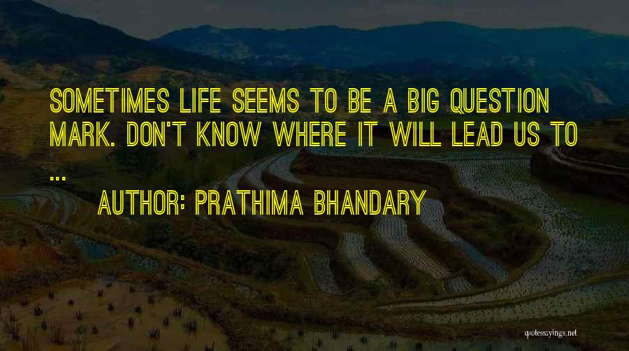Prathima Bhandary Quotes 1236601