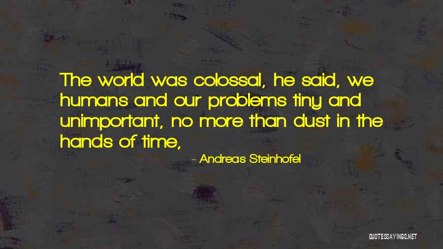 Praticare Lo Quotes By Andreas Steinhofel Praticare Lo Quotes By Andreas Steinhofel