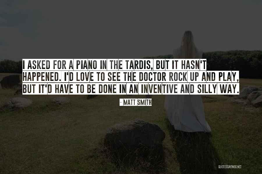 Praticare Lo Quotes By Matt Smith Praticare Lo Quotes By Matt Smith