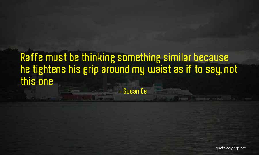 Pratigya 33 Quotes By Susan Ee Pratigya 33 Quotes By Susan Ee