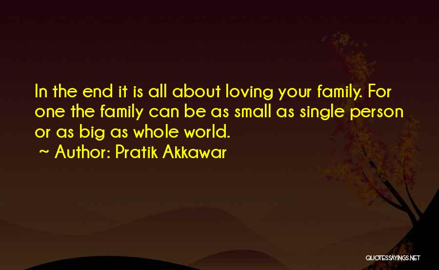 Pratik Akkawar Quotes 1019290