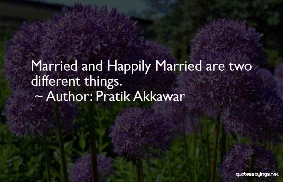 Pratik Akkawar Quotes 1683207