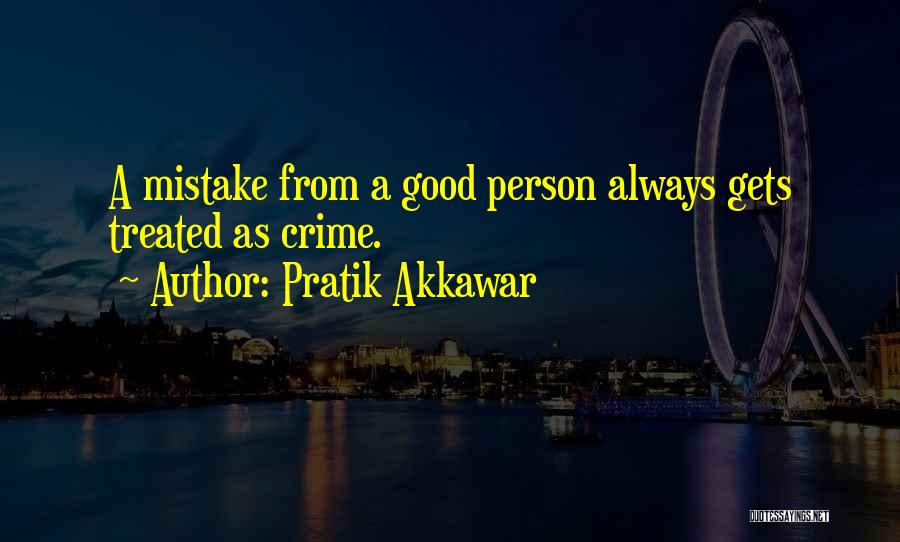 Pratik Akkawar Quotes 753274