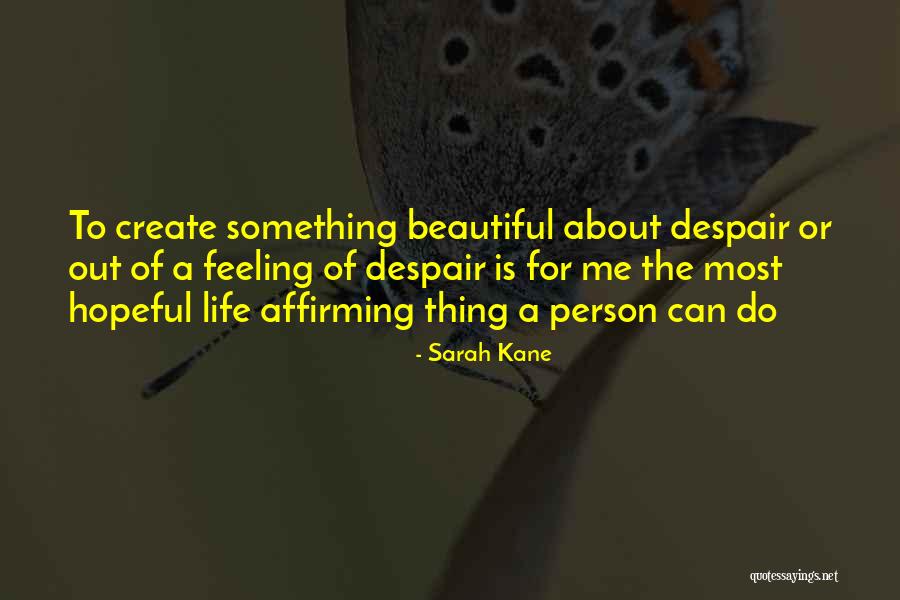 Pratiques En Quotes By Sarah Kane Pratiques En Quotes By Sarah Kane