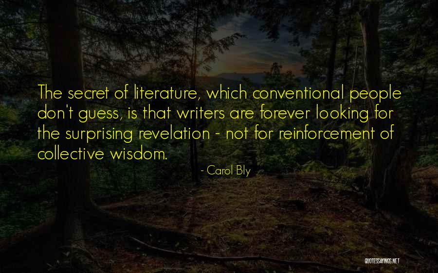 Pratishthana Quotes By Carol Bly Pratishthana Quotes By Carol Bly