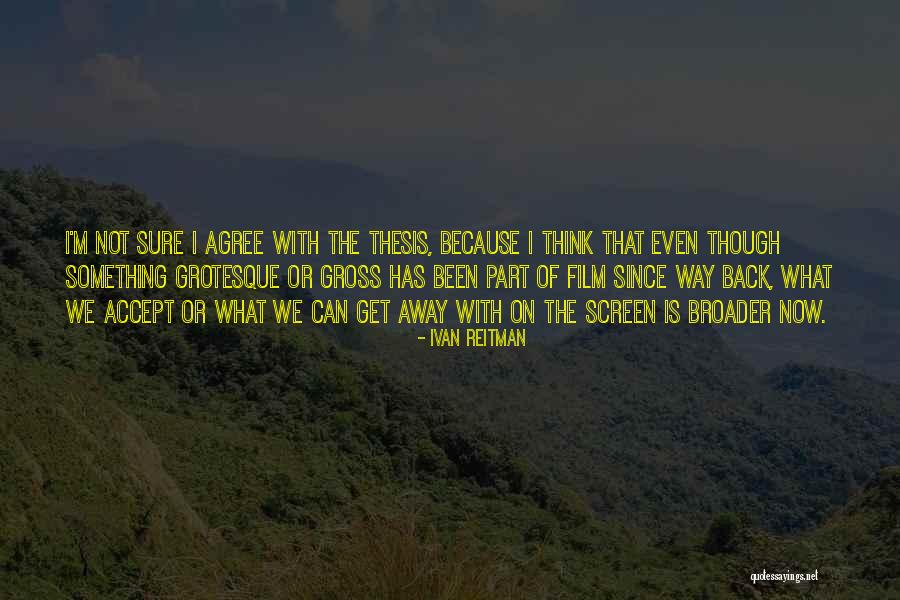 Pratt Institute Quotes By Ivan Reitman Pratt Institute Quotes By Ivan Reitman