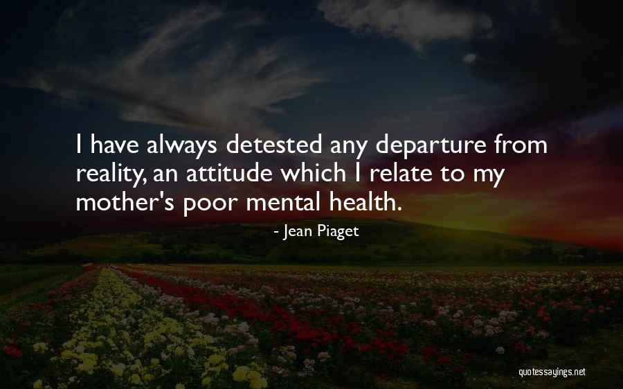 Pratteski Quotes By Jean Piaget Pratteski Quotes By Jean Piaget