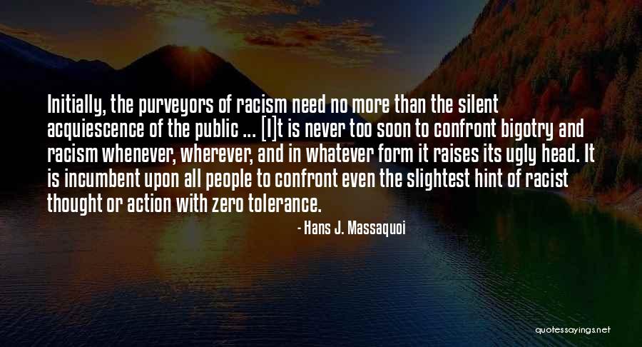 Pratting Quotes By Hans J. Massaquoi Pratting Quotes By Hans J. Massaquoi