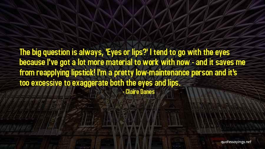 Pratz Quotes By Claire Danes Pratz Quotes By Claire Danes