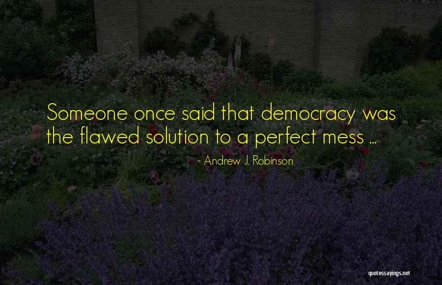 Prava Osoba Quotes By Andrew J. Robinson
