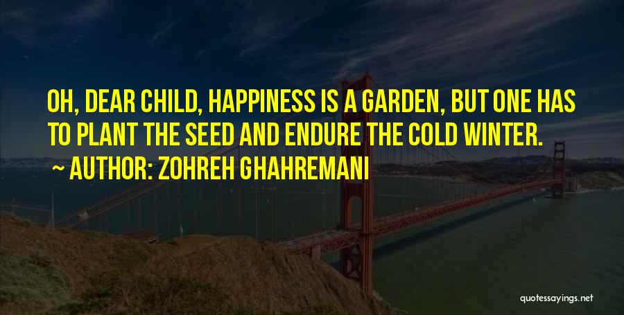 Pravahan Quotes By Zohreh Ghahremani