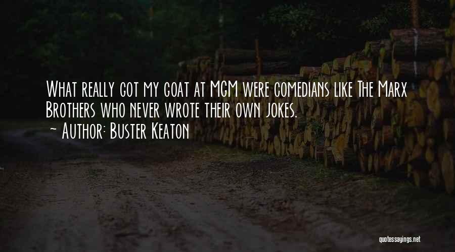 Pravda Novine Quotes By Buster Keaton