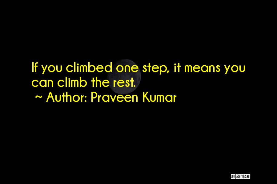 Praveen Quotes By Praveen Kumar