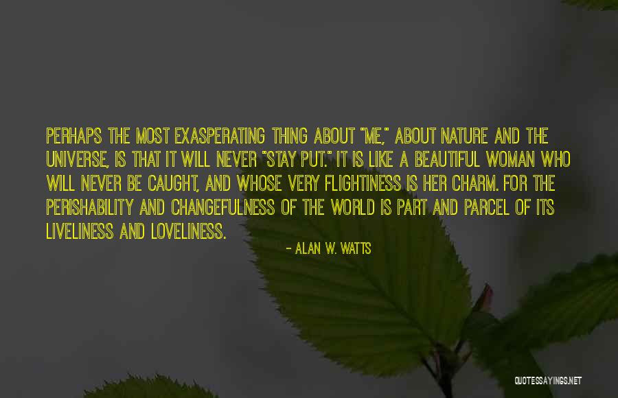 Praveena Singh Quotes By Alan W. Watts Praveena Singh Quotes By Alan W. Watts