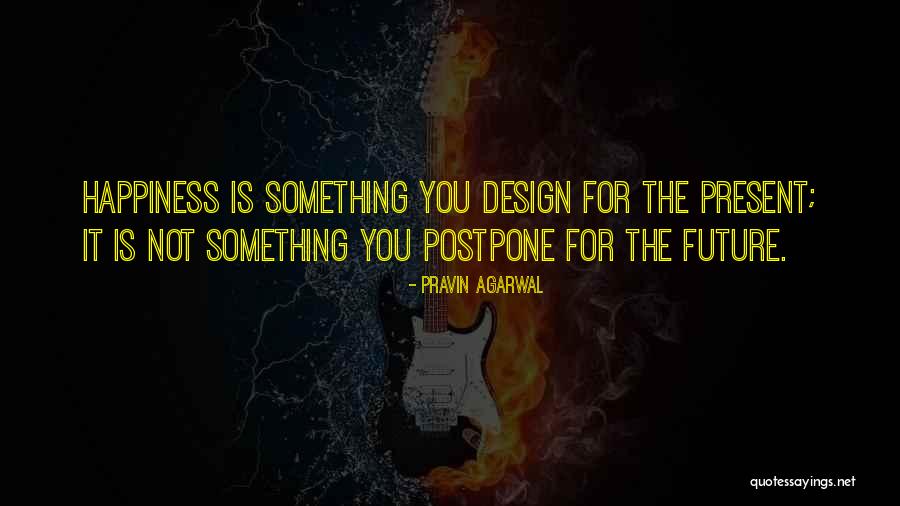 Pravin Agarwal Quotes 1707764 Pravin Agarwal Quotes 1707764