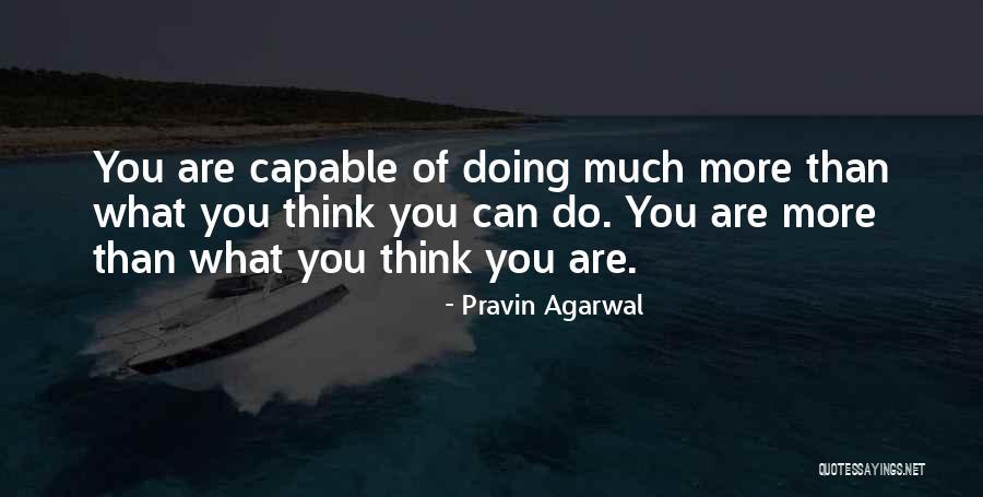 Pravin Agarwal Quotes 703259