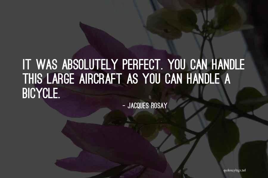 Pravir Khandelwal Quotes By Jacques Rosay Pravir Khandelwal Quotes By Jacques Rosay