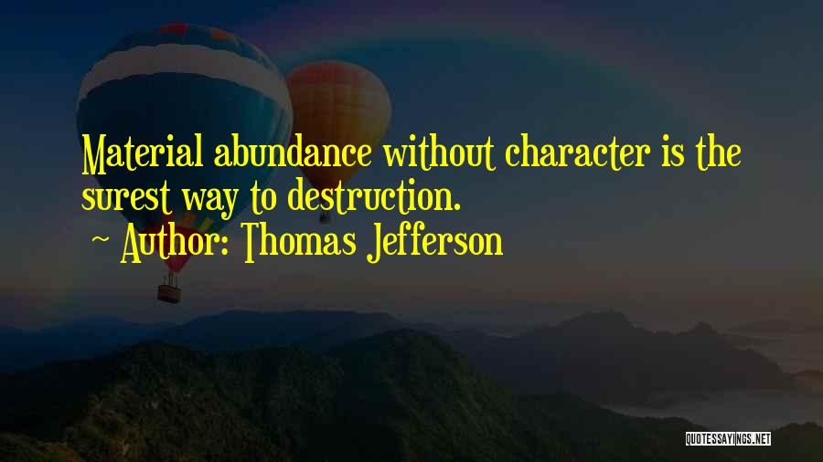 Prawdziwy Mikrofon Quotes By Thomas Jefferson