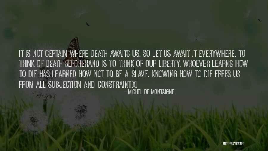 Prawie Jak Quotes By Michel De Montaigne Prawie Jak Quotes By Michel De Montaigne