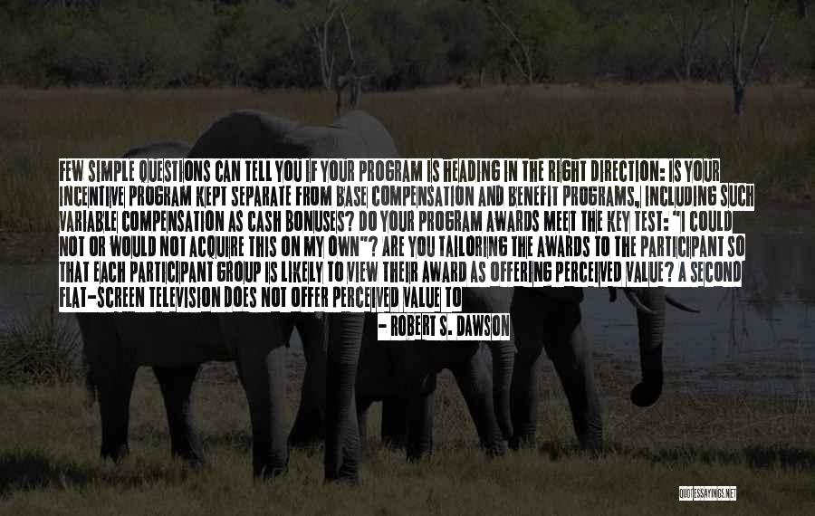 Prawin Adhikari Quotes By Robert S. Dawson Prawin Adhikari Quotes By Robert S. Dawson