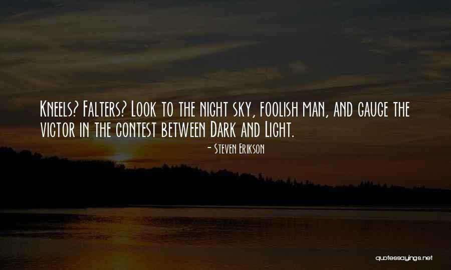 Prawin Adhikari Quotes By Steven Erikson Prawin Adhikari Quotes By Steven Erikson