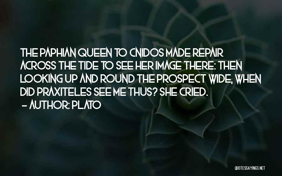 Praxiteles Quotes By Plato