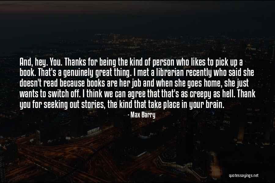 Praxmarer Kaffee Quotes By Max Barry Praxmarer Kaffee Quotes By Max Barry
