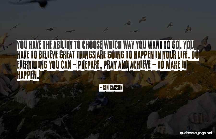 Pray And Prepare Quotes By Ben Carson Pray And Prepare Quotes By Ben Carson