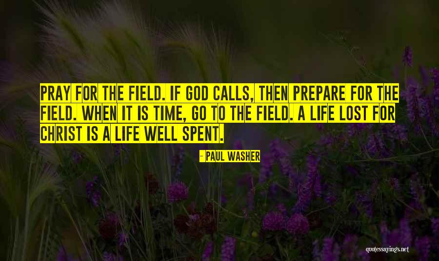 Pray And Prepare Quotes By Paul Washer Pray And Prepare Quotes By Paul Washer