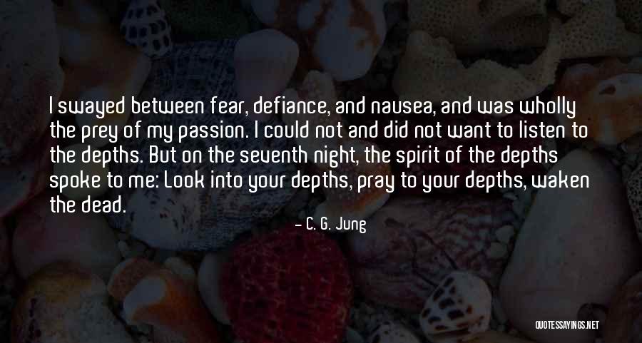 Pray And Prey Quotes By C. G. Jung Pray And Prey Quotes By C. G. Jung