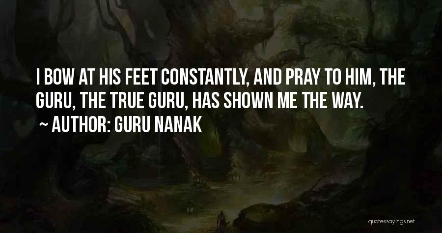 Pray Constantly Quotes By Guru Nanak