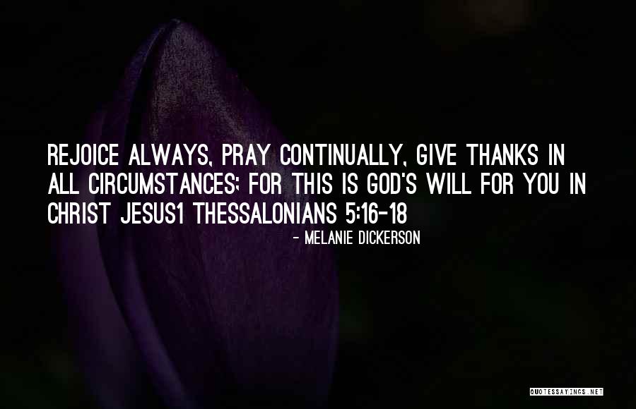 Pray Continually Quotes By Melanie Dickerson