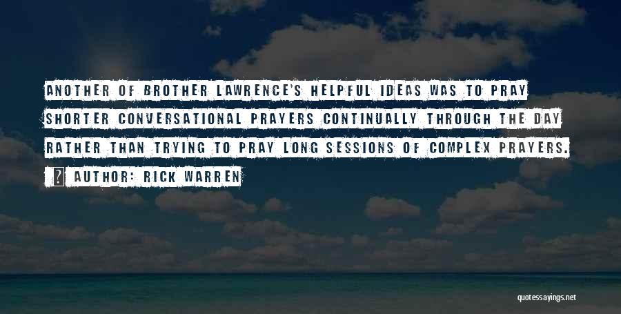 Pray Continually Quotes By Rick Warren
