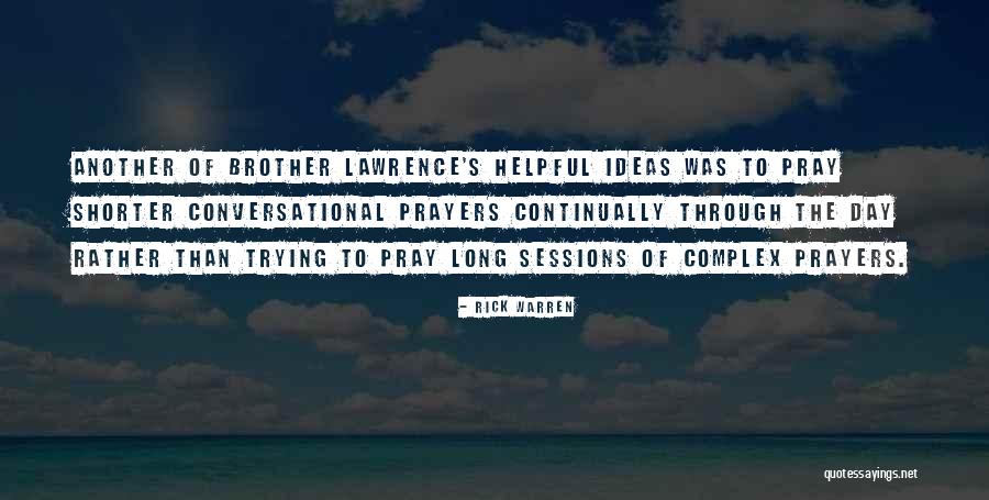 Pray Continually Quotes By Rick Warren