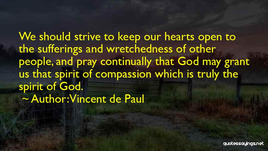 Pray Continually Quotes By Vincent De Paul