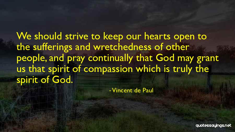 Pray Continually Quotes By Vincent De Paul