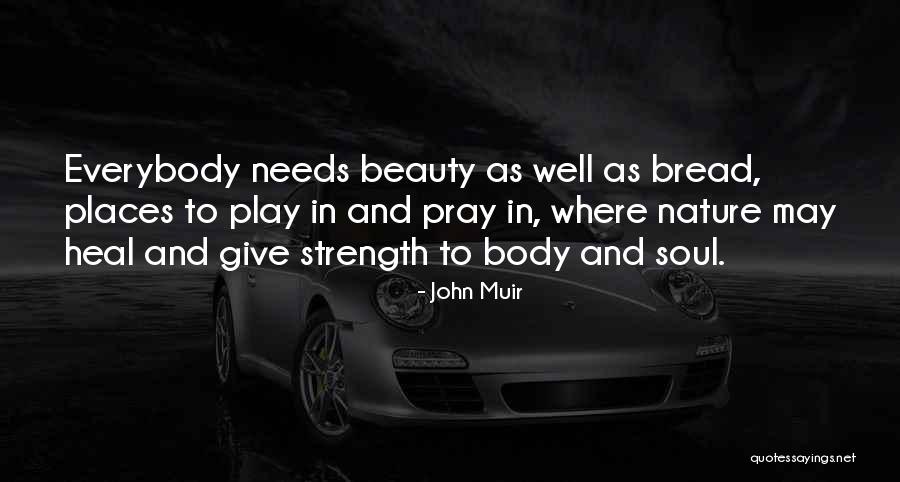 Pray For Health Quotes By John Muir Pray For Health Quotes By John Muir