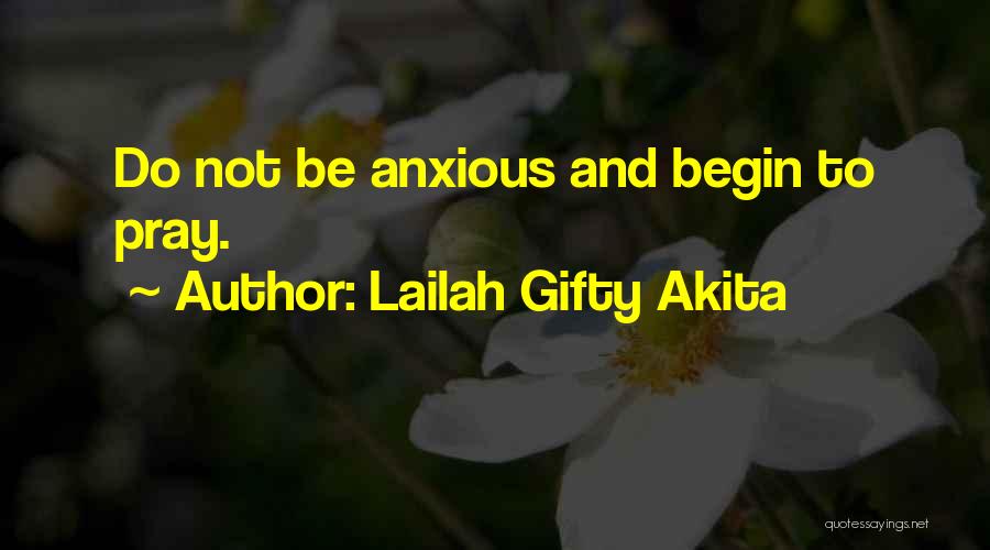 Pray For Healthy Quotes By Lailah Gifty Akita