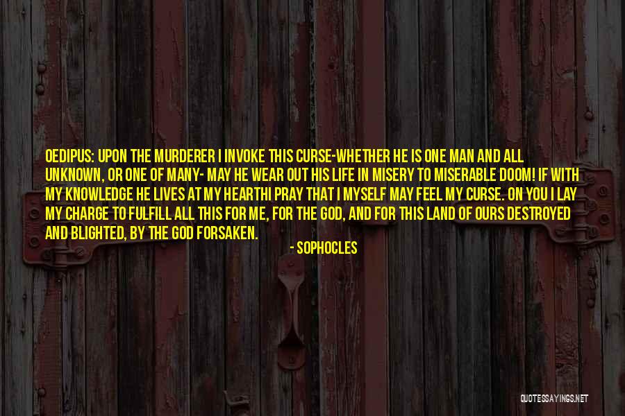 Pray For Life Quotes By Sophocles Pray For Life Quotes By Sophocles